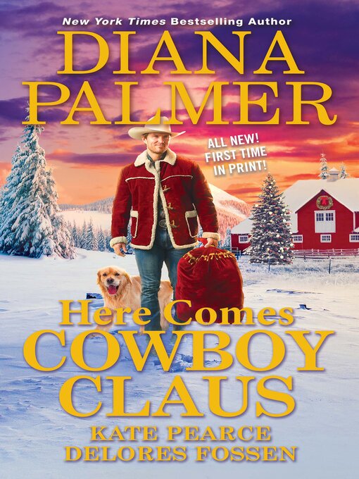 Title details for Here Comes Cowboy Claus by Diana Palmer - Available